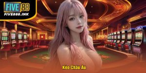 Kèo Châu Âu